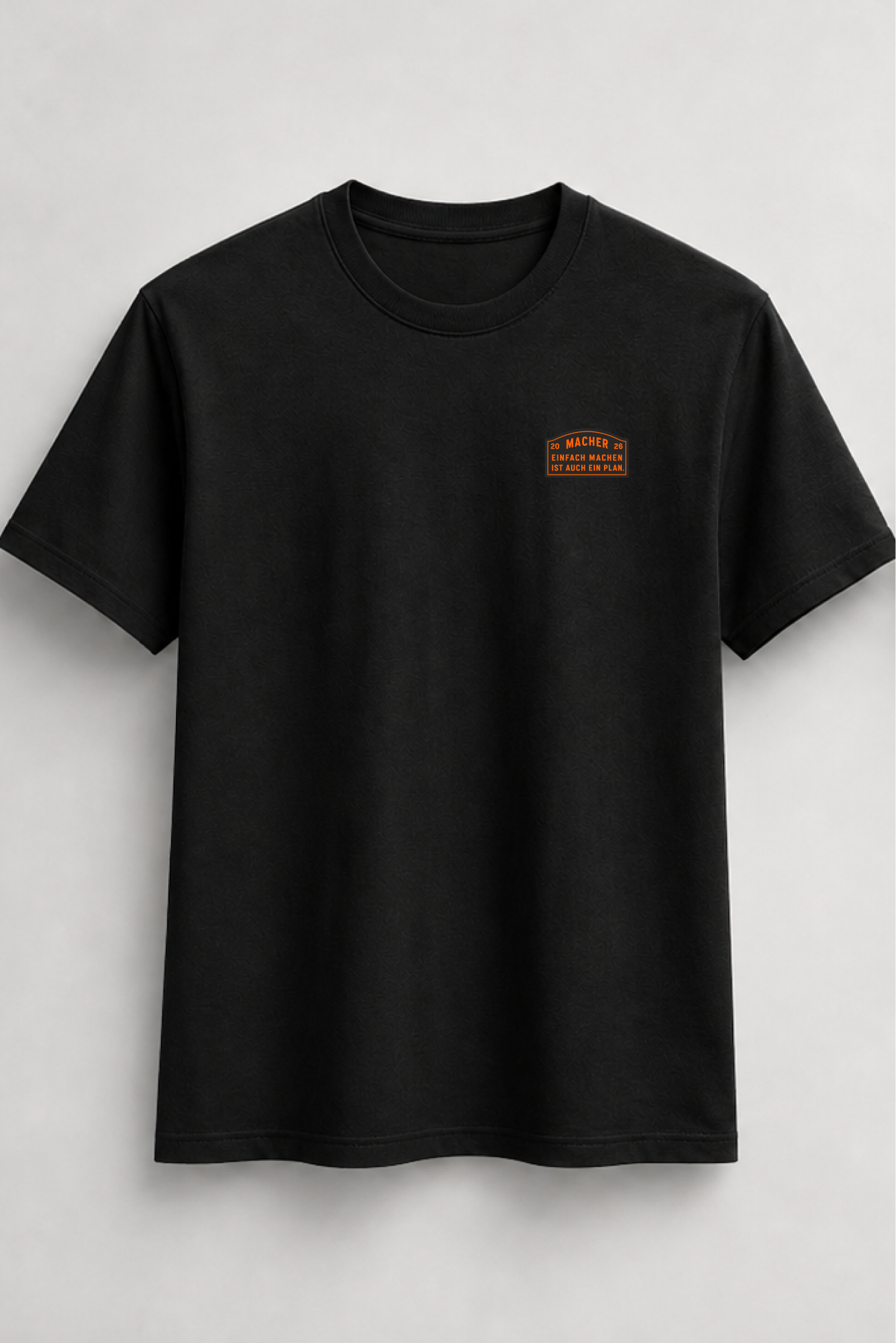Einfach Machen 2026 T-Shirt